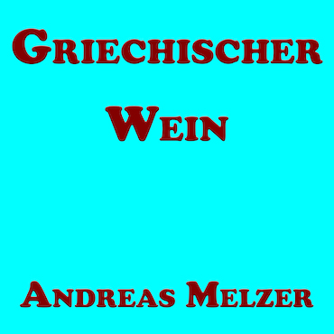 Griechischer Wein